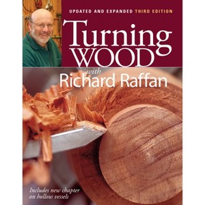 Turning Wood with Richard Raffan - 3rd Edition (Paperback) - 1 of 1
