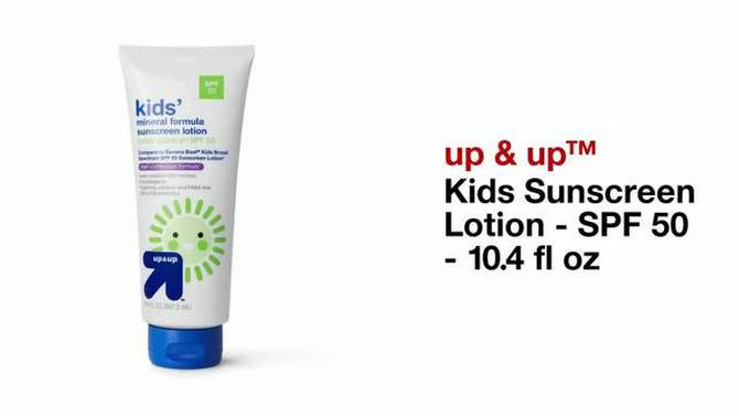 Kids Sunscreen Lotion - SPF 50 - 10.4 fl oz - up &#38; up&#8482;, 2 of 6, play video