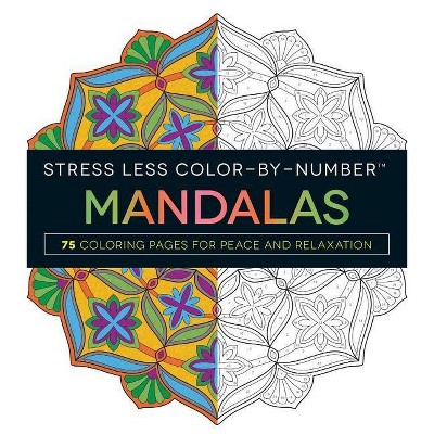 Download Stress Less Color By Number Mandalas Paperback Target