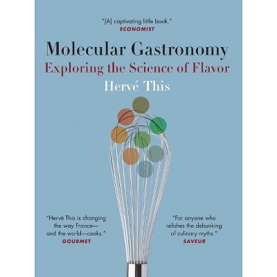 Molecular Gastronomy - (arts And Traditions Of The Table