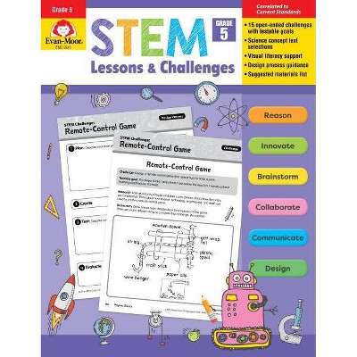 Stem Lessons and Challenges, Grade 5 - by  Evan-Moor (Paperback)