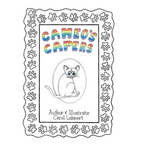 Cameo's Capers - by  Carol Lehnert (Hardcover) - 1 of 1