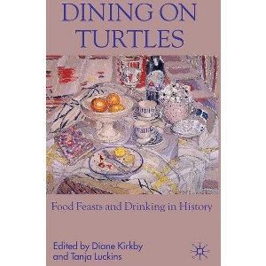 Dining on Turtles - by  D Kirkby & T Luckins (Hardcover) - 1 of 1