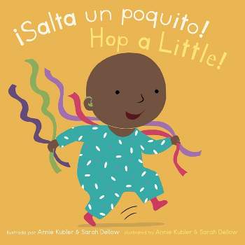 Salta Un Poquito/Hop a Little - (Baby Rhyme Time (Spanish/English)) (Board Book)