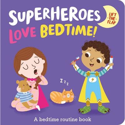 Superheroes Love Bedtime! - by  Katie Button (Board Book)