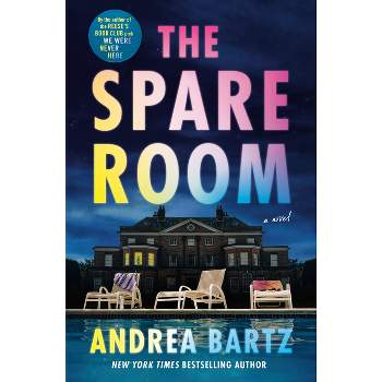The Spare Room - by Andrea Bartz