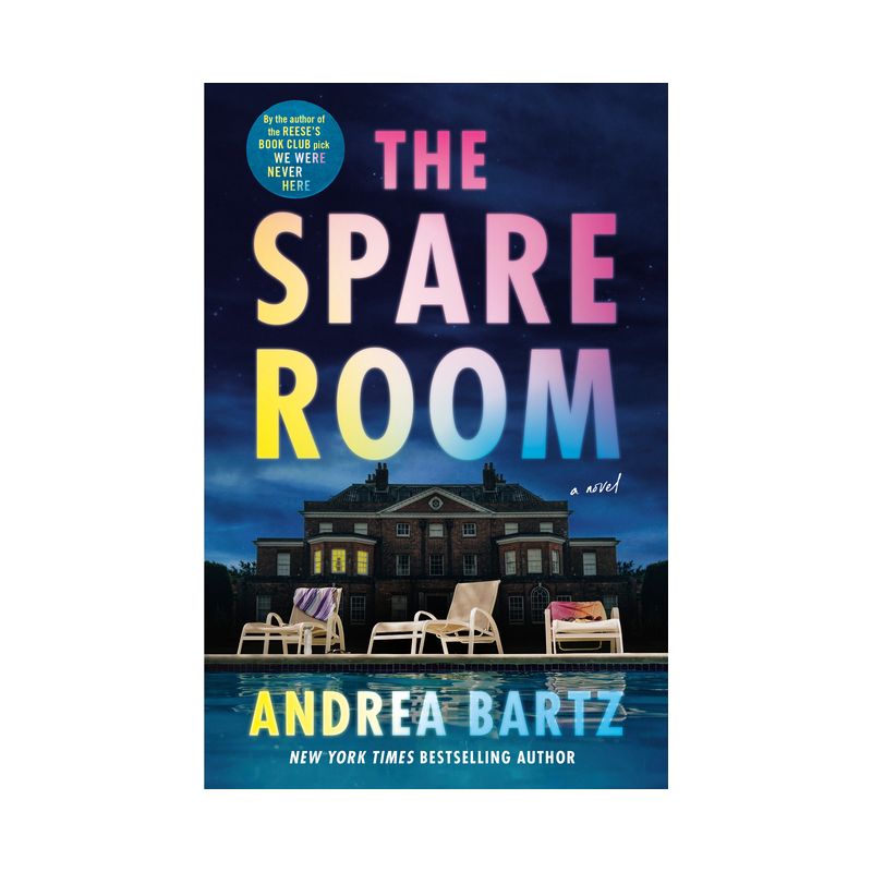 The Spare Room - by Andrea Bartz, 1 of 2