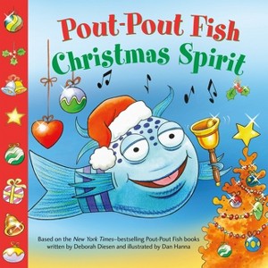 Pout-Pout Fish: Christmas Spirit - (Pout-Pout Fish Paperback Adventure) by  Deborah Diesen (Paperback) - 1 of 1