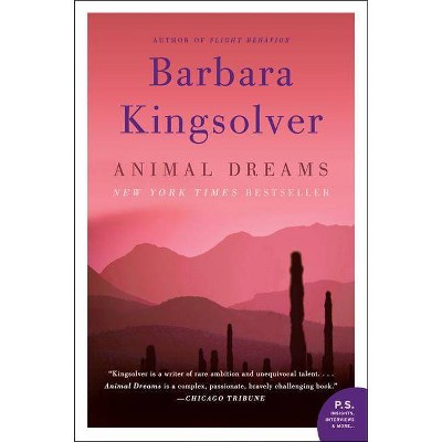 Animal Dreams - (P.S.) by  Barbara Kingsolver (Paperback)