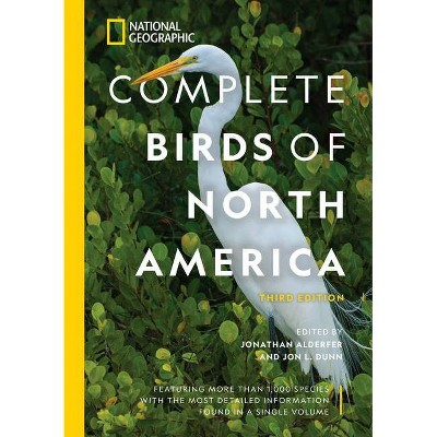 National Geographic Complete Birds of North America, 3rd Edition - Annotated by  Jonathan Alderfer & Jon Dunn (Hardcover)