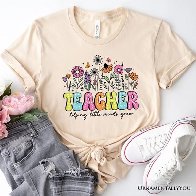 Helping Little Minds Grow Teacher T-Shirt, Floral Appreciation Tee| OrnamentallyYou