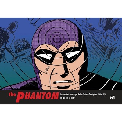 The Phantom the Complete Dailies Volume 22: 1969-1970 - by  Lee Falk (Hardcover)