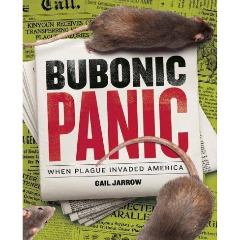 Bubonic Panic - (Deadly Diseases) by  Gail Jarrow (Hardcover) - image 1 of 1