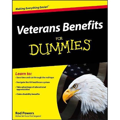  Veterans Benefits for Dummies - (For Dummies) by  Rod Powers (Paperback) 