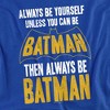 Men's Batman Be Batman T-Shirt - 2 of 4