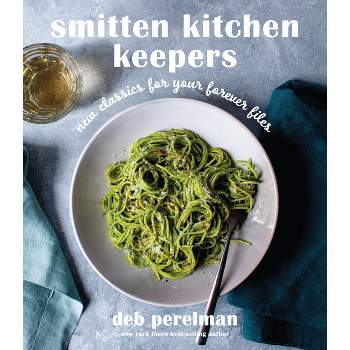 Smitten Kitchen Keepers - by  Deb Perelman (Hardcover)