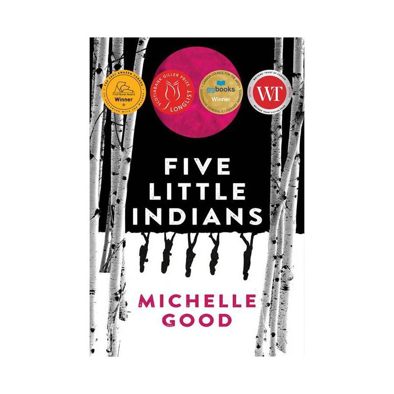 Five Little Indians - by  Michelle Good (Paperback), 1 of 2