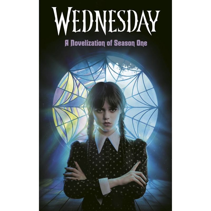Wednesday TV Series YA Novel #1 - by Random House (Hardcover), 1 of 2