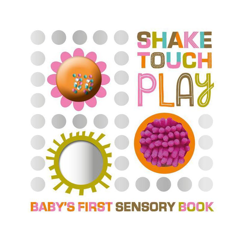 Shake, Touch, Play - by MBI (Board Book), 1 of 5