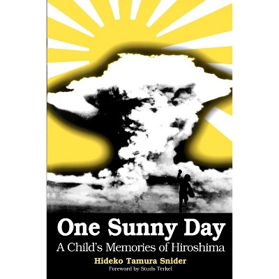 One Sunny Day - by  Hideko Snider (Paperback)