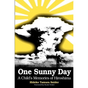 One Sunny Day - by  Hideko Snider (Paperback) - 1 of 1