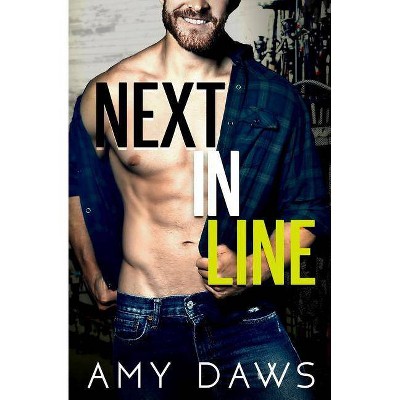 Next In Line - (Wait with Me) by  Amy Daws (Paperback)