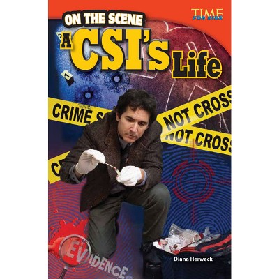 On the Scene - (Time for Kids(r) Informational Text) 2nd Edition by  Diana Herweck (Paperback)