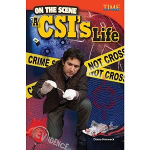 On the Scene - (Time for Kids(r) Informational Text) 2nd Edition by  Diana Herweck (Paperback) - 1 of 1