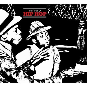 Various Artists - Roots Of Hip-Hop (CD) - 1 of 1
