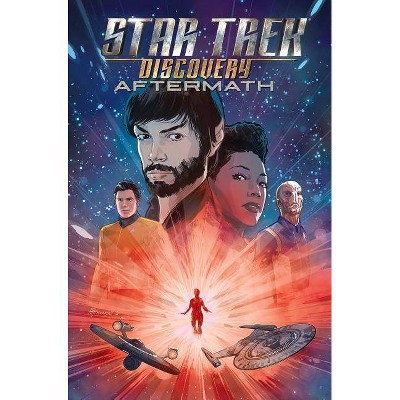 Star Trek: Discovery - Aftermath - (Star Trek Discovery) by  Kirsten Beyer & Mike Johnson (Paperback)