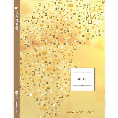 Acts Learner Guide; Books of Faith Series - by  Ray Pickett (Paperback)