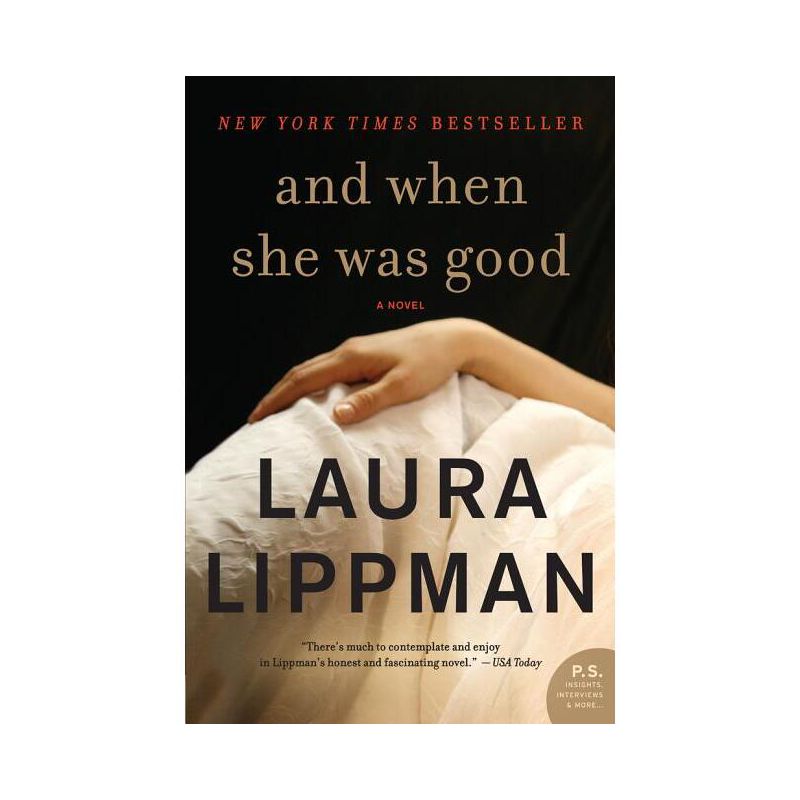 And When She Was Good - by  Laura Lippman (Paperback), 1 of 2