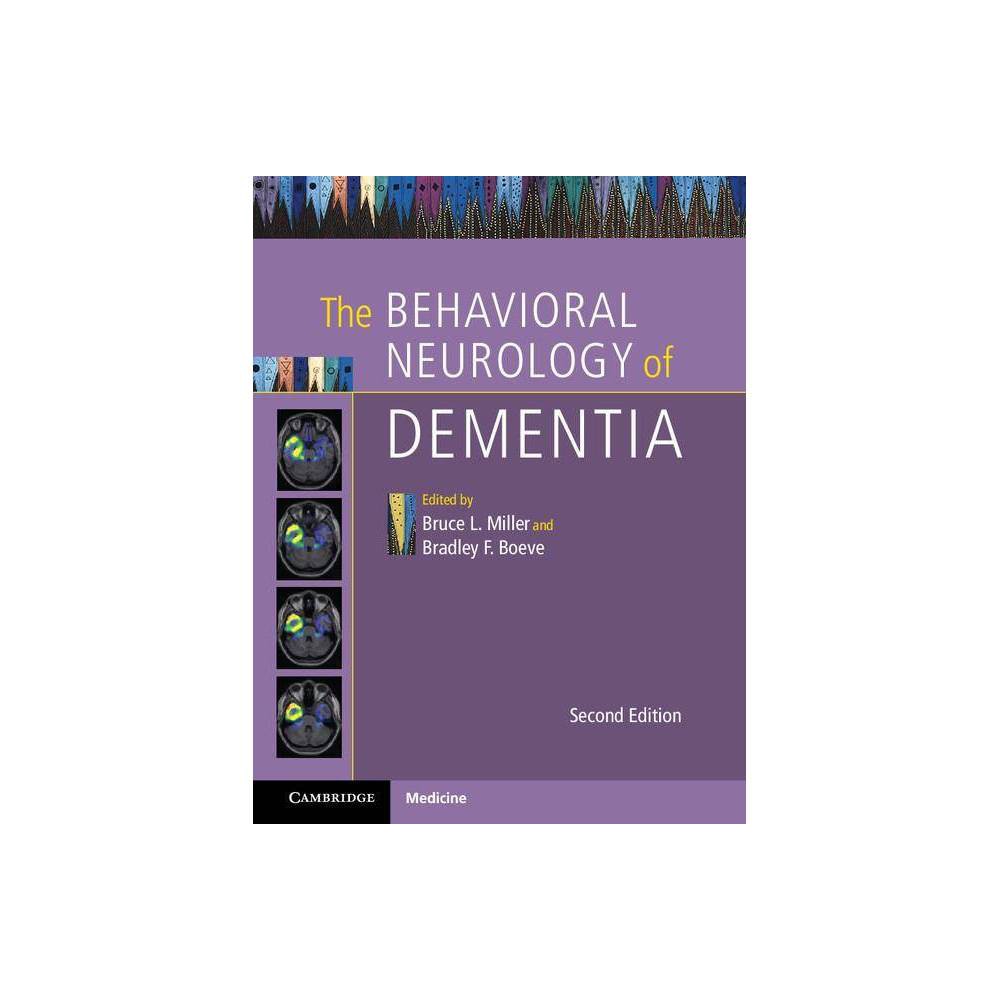 ISBN 9781107077201 product image for The Behavioral Neurology of Dementia - 2nd Edition by Bruce L Miller & Bradley F | upcitemdb.com