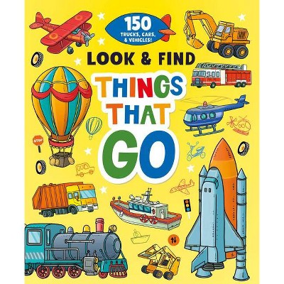 Things That Go - (Look & Find) by  Clever Publishing (Hardcover)