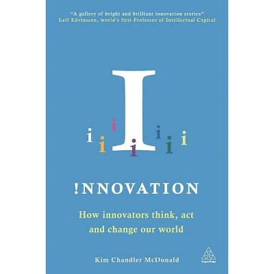 Innovation - by  Kim Chandler McDonald (Paperback)