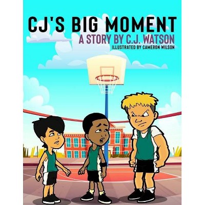 CJ's Big Moment - Large Print by  C J Watson (Paperback)