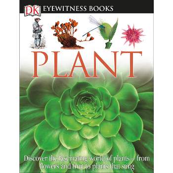 DK Eyewitness Books: Plant - by  David Burnie (Mixed Media Product)