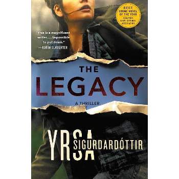 The Legacy - (Children's House) by  Yrsa Sigurdardottir (Paperback)