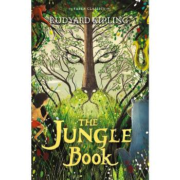 The Jungle Book - (Faber Children's Classics) by  Rudyard Kipling (Paperback)