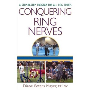 Conquering Ring Nerves - by  Diane Peters Mayer (Hardcover) - 1 of 1