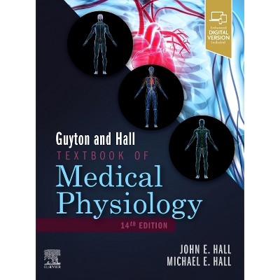 Guyton and Hall Textbook of Medical Physiology - (Guyton Physiology) 14th Edition by  John E Hall & Michael E Hall (Hardcover)