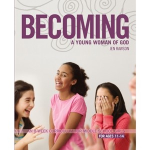 Becoming a Young Woman of God - (Youth Specialties (Paperback)) by  Jen Rawson (Paperback) - 1 of 1