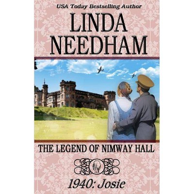 The Legend of Nimway Hall - by  Linda Needham (Paperback)