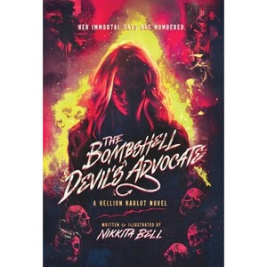 The Bombshell Devil's Advocate - (Hellion Harlot Collection) by Nikkita Bell - 1 of 1