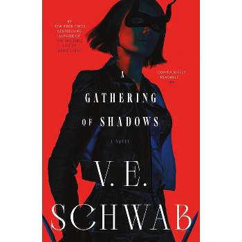 A Gathering of Shadows - (Shades of Magic) by V E Schwab