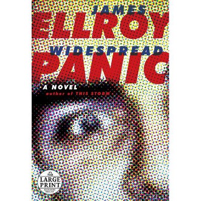 Widespread Panic - Large Print by  James Ellroy (Paperback)