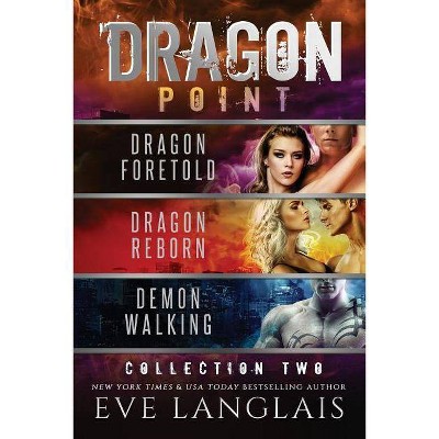 Dragon Point - by  Eve Langlais (Paperback)