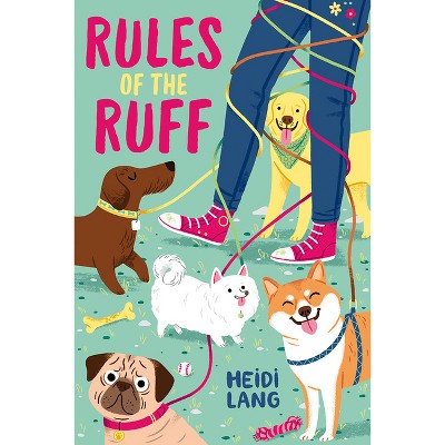 Rules of the Ruff - by Heidi Lang