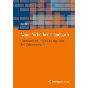 Azure-Sicherheitshandbuch - by  Karl Ots (Paperback) - 1 of 1