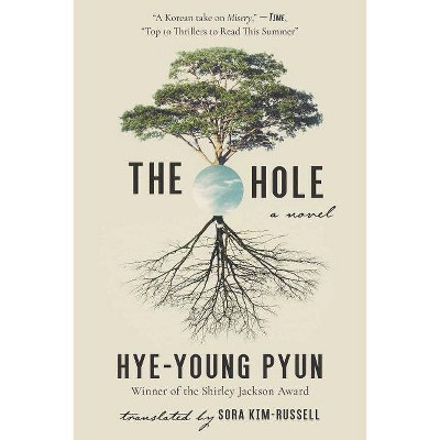 The Hole - by  Hye-Young Pyun (Paperback)